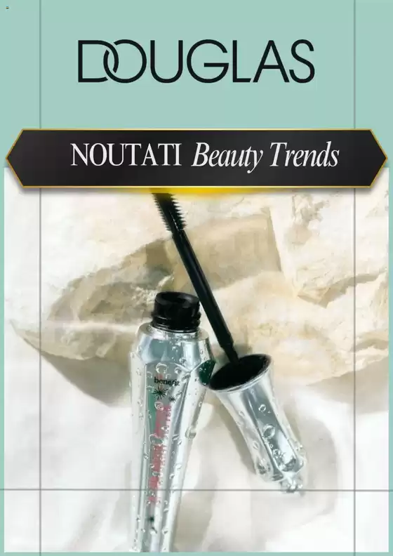 Catalog Douglas Oradea | Douglas Noutati Beauty Trends | 2025-08-01T00:00:00.000Z - 2025-08-31T00:00:00.000Z