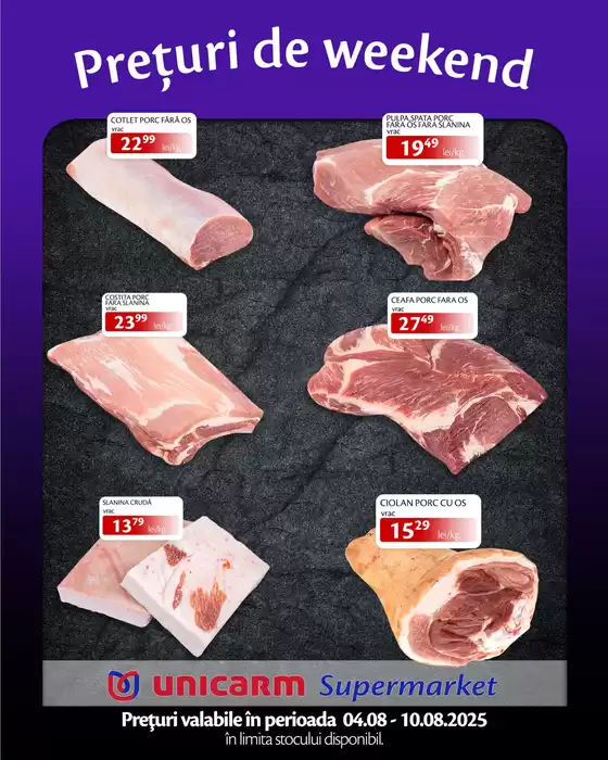 Catalog Unicarm Broșteni | Prețuri de weekend! | 2025-08-04T00:00:00.000Z - 2025-08-10T00:00:00.000Z