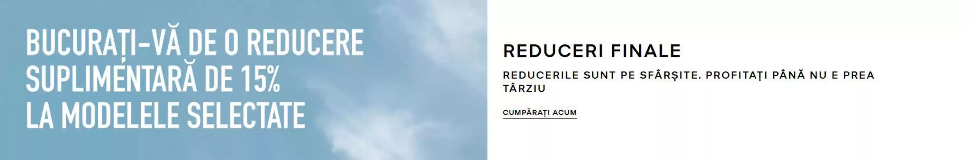 Bucurați-vă de o reducere suplimentară de 15% la modelele selectate