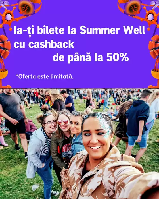 Catalog ING Bank Motru | La-ți bilete la Summer Well cu cashback de până la 50% | 2025-08-05T00:00:00.000Z - 2025-08-07T00:00:00.000Z
