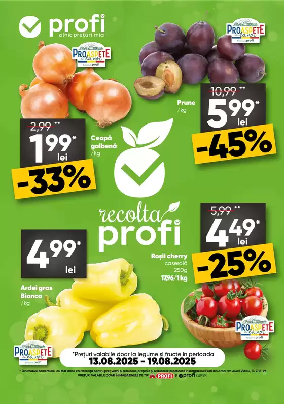 Catalog PROFI Iași | PROFI Revista Fresh Saptamana 2 | 2025-08-13T00:00:00.000Z - 2025-08-19T00:00:00.000Z