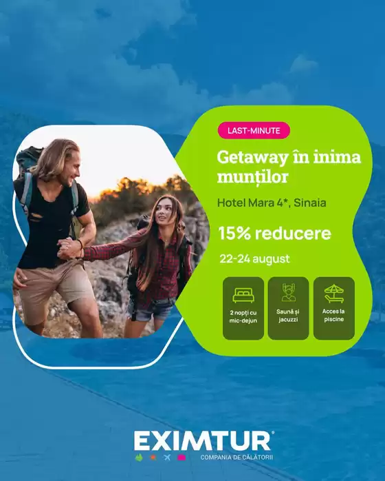 Catalog Eximtur Iași | Eximtur Oferte | 2025-08-22T00:00:00.000Z - 2025-08-24T00:00:00.000Z