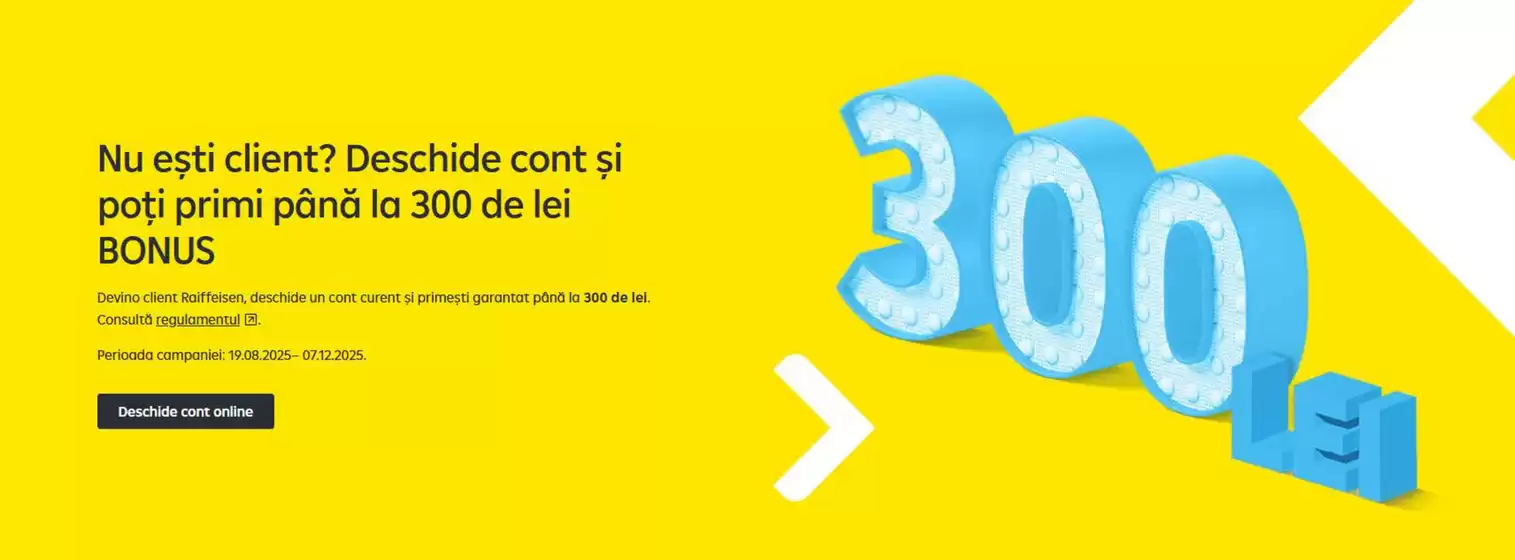 Deschide cont și poți primi până la 300 de lei BONUS