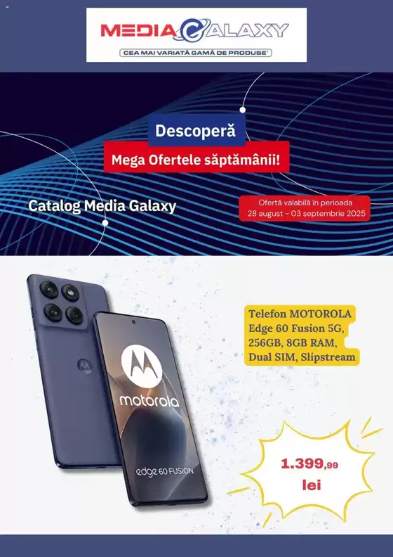 Catalog Media Galaxy București | Descoperă Mega Ofertele săptămânii! | 2025-08-28T00:00:00.000Z - 2025-09-03T00:00:00.000Z