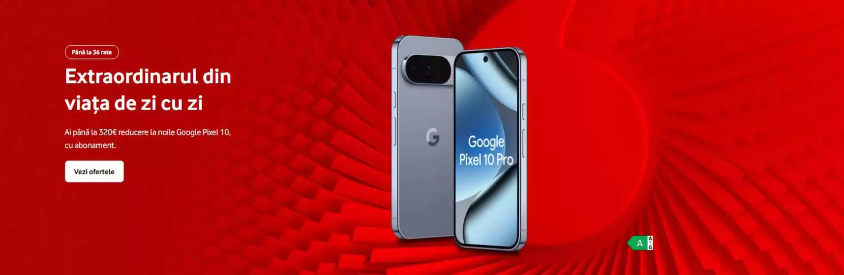 Catalog Vodafone București | Ofertă Vodafone | 2025-08-28T00:00:00.000Z - 2025-09-11T00:00:00.000Z