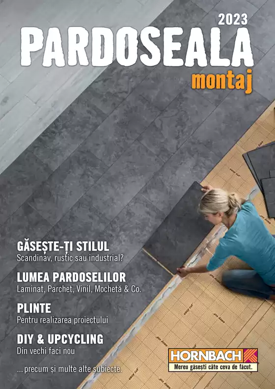 Catalog Hornbach Orăștie | HORNBACH Catalogul special pentru pardoseli | 2025-09-03T00:00:00.000Z - 2025-09-17T00:00:00.000Z