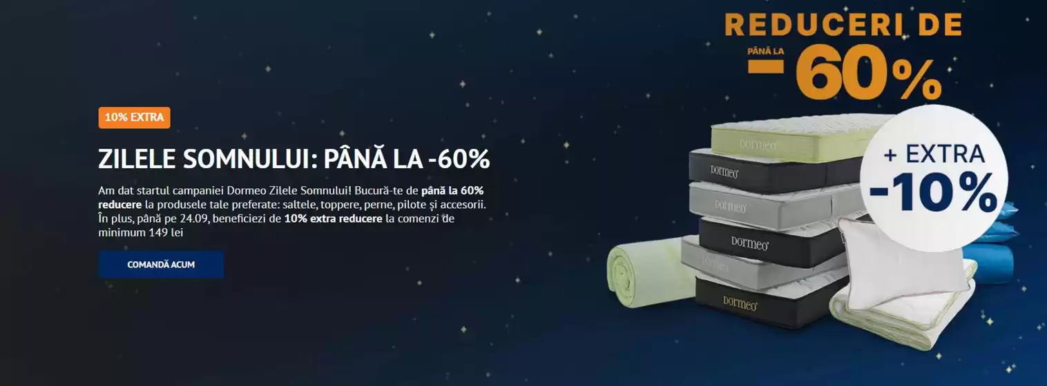 Catalog Dormeo Bragadiru | ZILELE SOMNULUI: PÂNĂ LA -60% | 2025-09-18T00:00:00.000Z - 2025-09-24T00:00:00.000Z