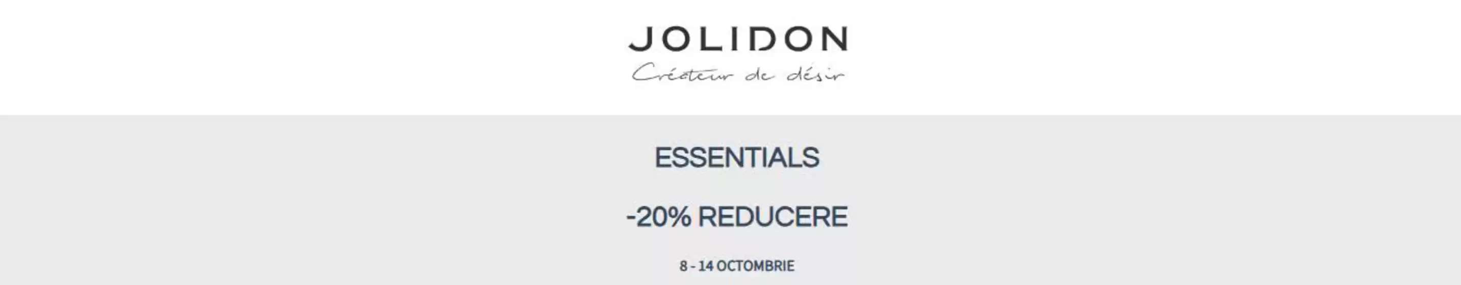 Catalog Jolidon Brăila | -20% REDUCERE | 2025-10-08T00:00:00.000Z - 2025-10-14T00:00:00.000Z