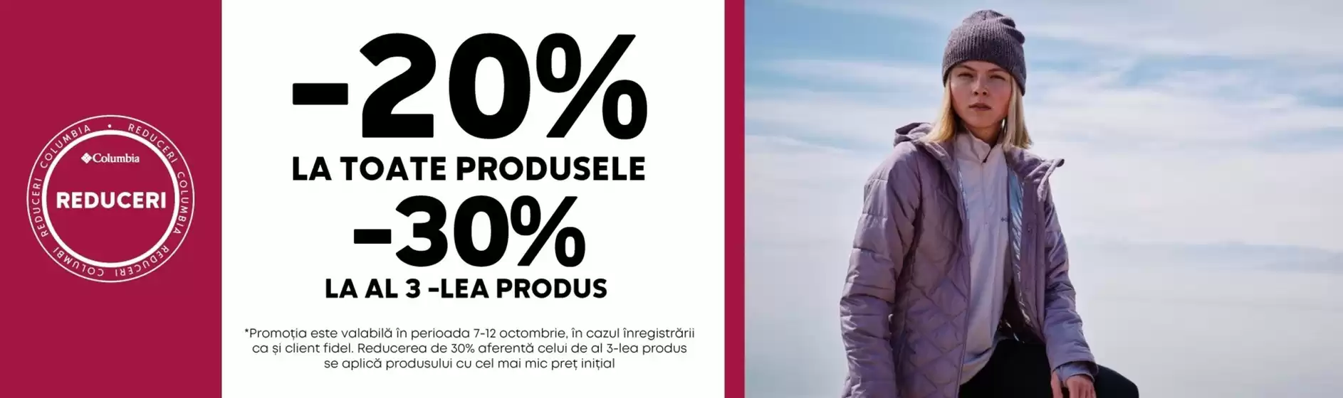 Catalog Columbia Brăila | -20% La Toate Produsele | 2025-10-08T00:00:00.000Z - 2025-10-12T00:00:00.000Z