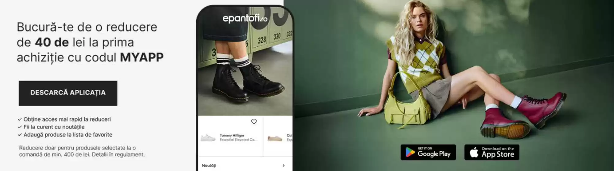 Catalog Epantofi Cluj-Napoca | Bucură-te de o reducere de 40 de lei la prima achiziție în aplicație! | 2025-10-16T00:00:00.000Z - 2025-10-29T00:00:00.000Z