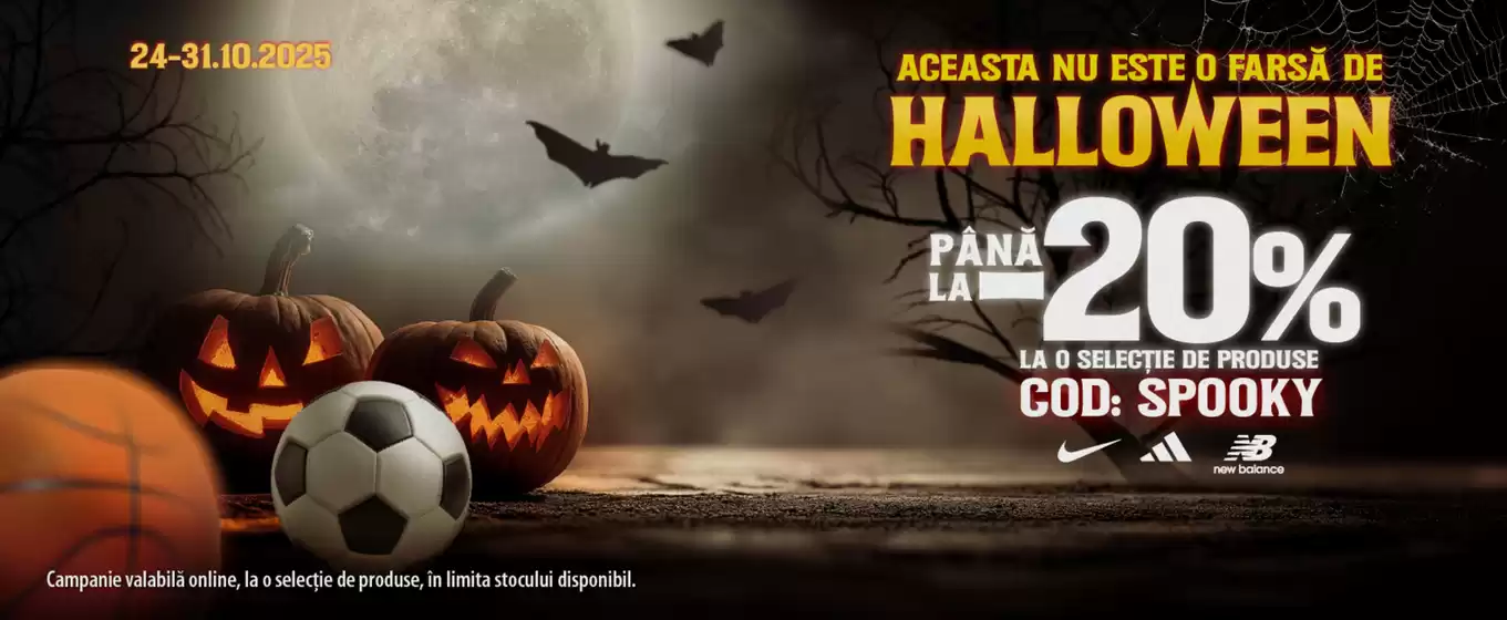 Catalog Sport Vision Constanța | Aceasta nu este o farsă de Halloween până la -20% | 2025-10-24T00:00:00.000Z - 2025-10-31T00:00:00.000Z