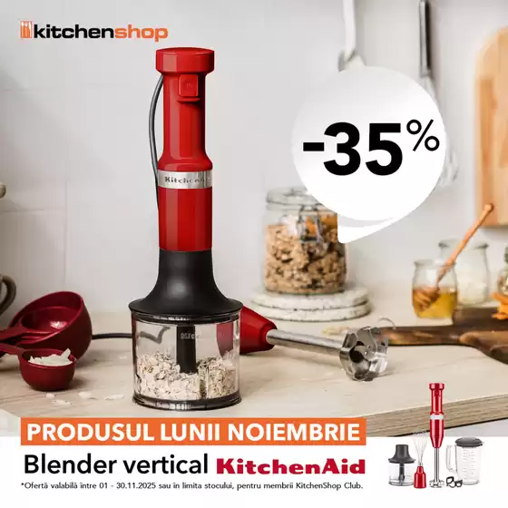 Catalog Kitchen Shop București | Produsul Lunii Noiembrie | 2025-11-03T00:00:00.000Z - 2025-11-30T00:00:00.000Z