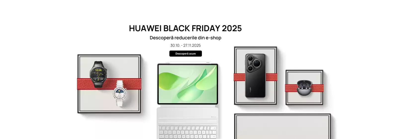 Catalog Huawei Gheorgheni | Huawei Black Friday 2025 | 2025-11-25T00:00:00.000Z - 2025-11-27T00:00:00.000Z