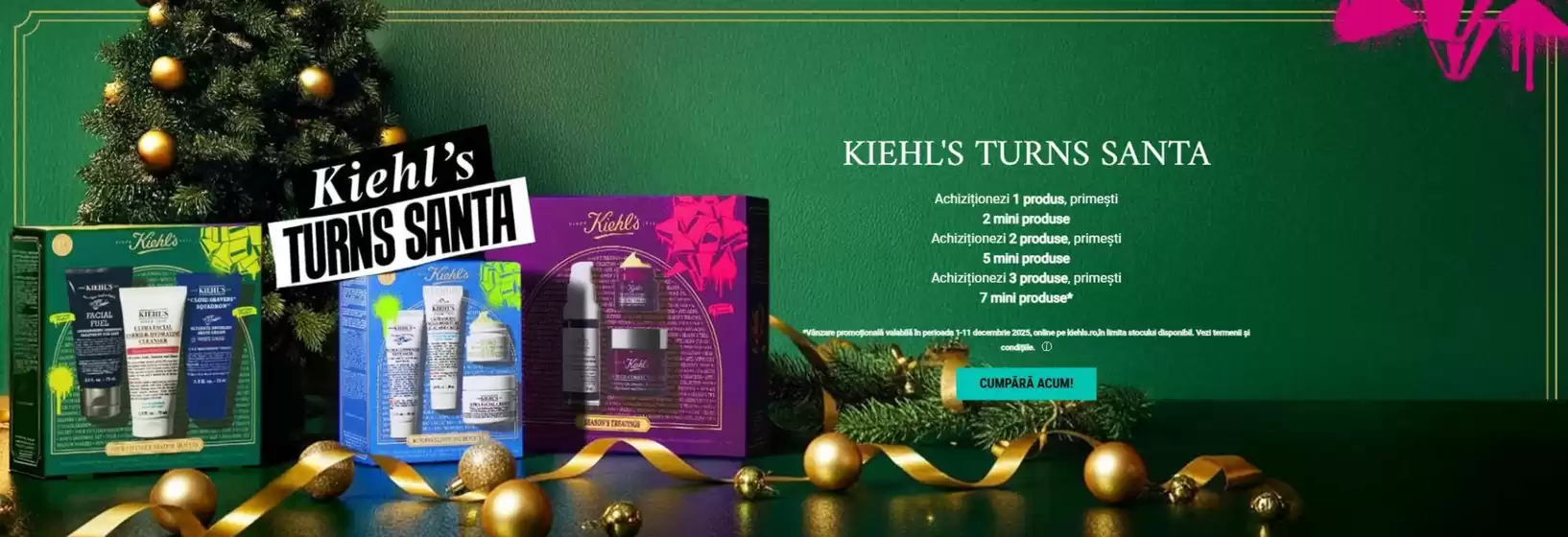 Catalog Kiehl's București | KIEHL'S TURNS SANTА | 2025-12-02T00:00:00.000Z - 2025-12-11T00:00:00.000Z