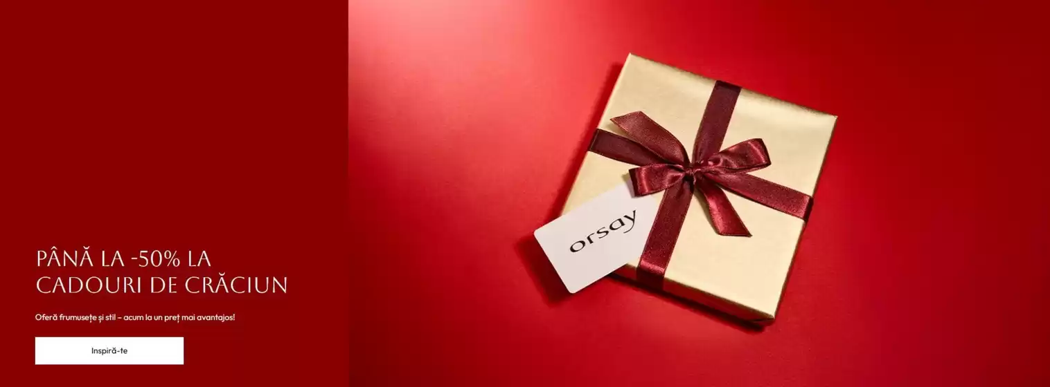 Catalog Orsay | PÂNĂ LA -50% LA CADOURI DE CRĂCIUN | 2025-12-10T00:00:00.000Z - 2025-12-25T00:00:00.000Z