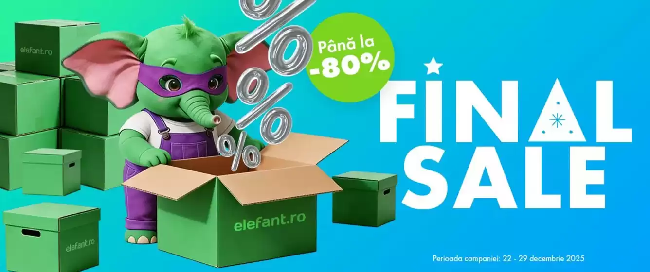 Catalog Elefant Pantelimon | FINAL SALE până la -80% | 2025-12-22T00:00:00.000Z - 2025-12-29T00:00:00.000Z