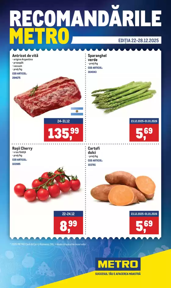 Catalog Metro Otopeni | Recomandările METRO | 2025-12-22T00:00:00.000Z - 2025-12-29T00:00:00.000Z