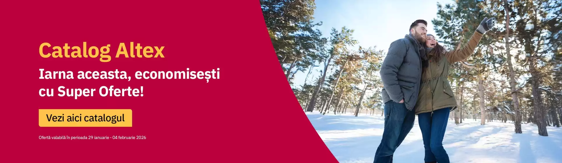 Catalog Altex Galați | Iarna aceasta, economiseşti cu Super Oferte! | 2026-01-29T00:00:00.000Z - 2026-02-04T00:00:00.000Z