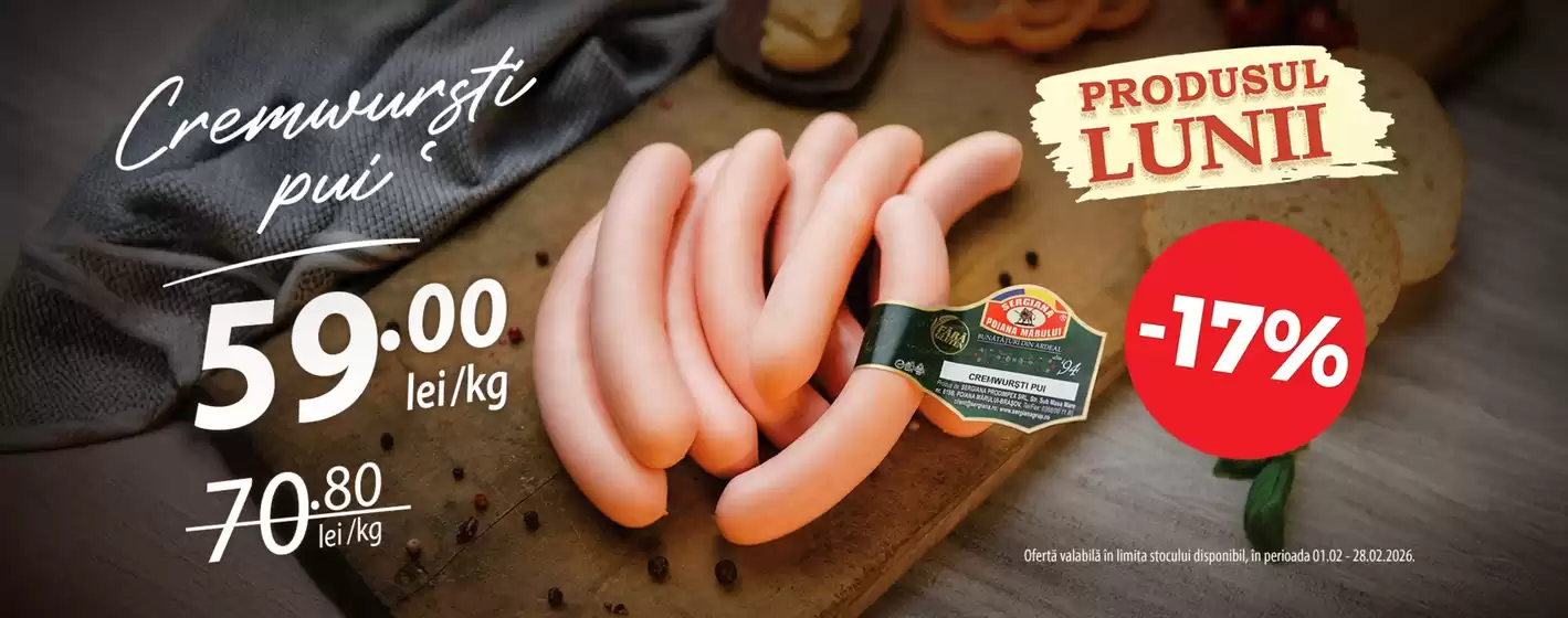 Catalog Sergiana Voluntari | Produsul lunii Februarie - CREMWURSTI PUI | 2026-02-02T00:00:00.000Z - 2026-02-28T00:00:00.000Z