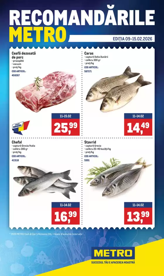 Catalog Metro Măgurele | Recomandările METRO | 2026-02-09T00:00:00.000Z - 2026-02-16T00:00:00.000Z