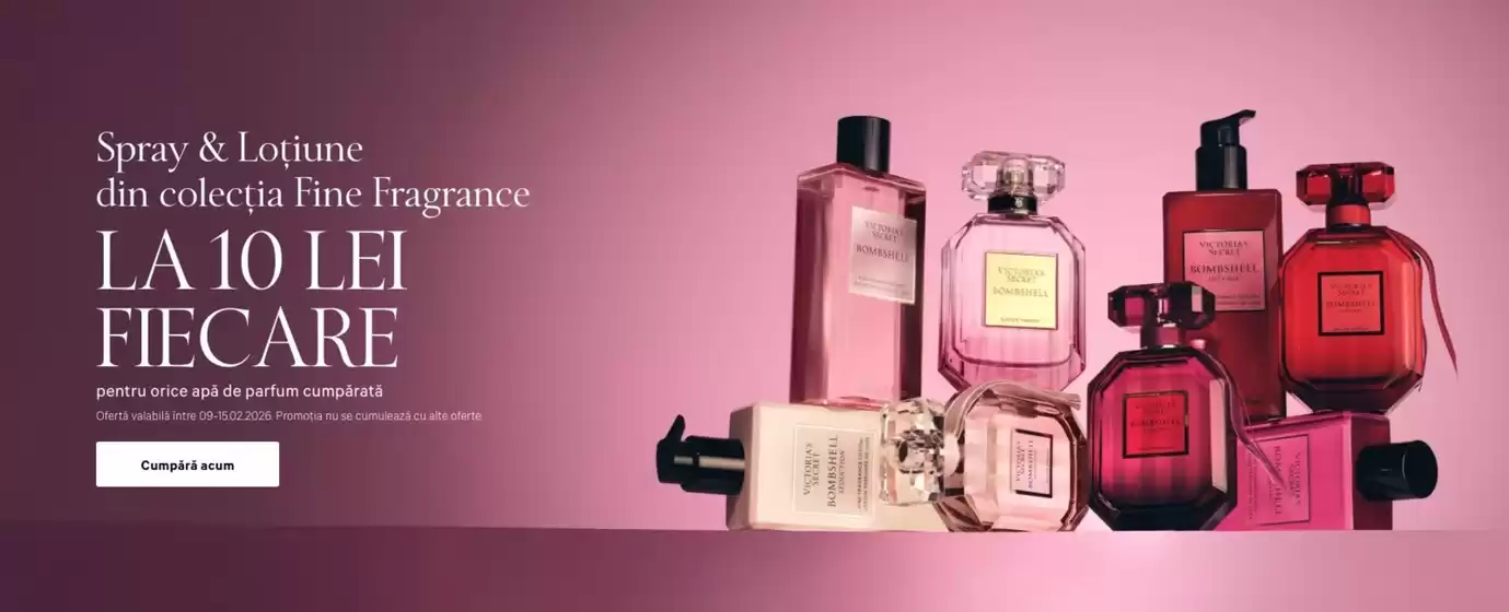 Catalog Victoria's Secret București | Spray & Loţiune LA 10 LEI FIECARE | 2026-02-11T00:00:00.000Z - 2026-02-15T00:00:00.000Z