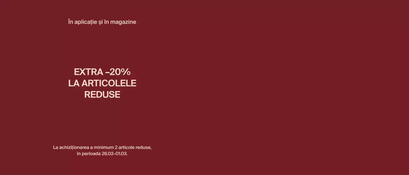 Catalog Mohito Arad | EXTRA -20% LA ARTICOLELE REDUSE | 2026-02-27T00:00:00.000Z - 2026-03-01T00:00:00.000Z