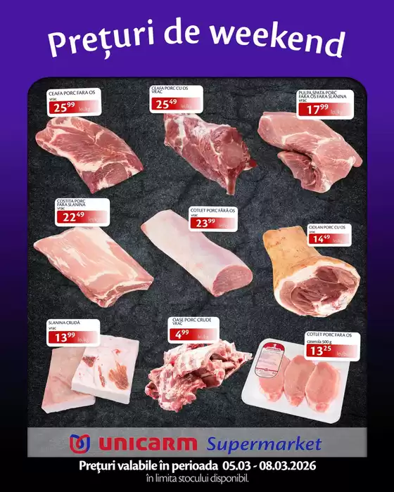 Catalog Unicarm Podu Iloaiei | Prețuri de weekend! | 2026-03-05T00:00:00.000Z - 2026-03-08T00:00:00.000Z