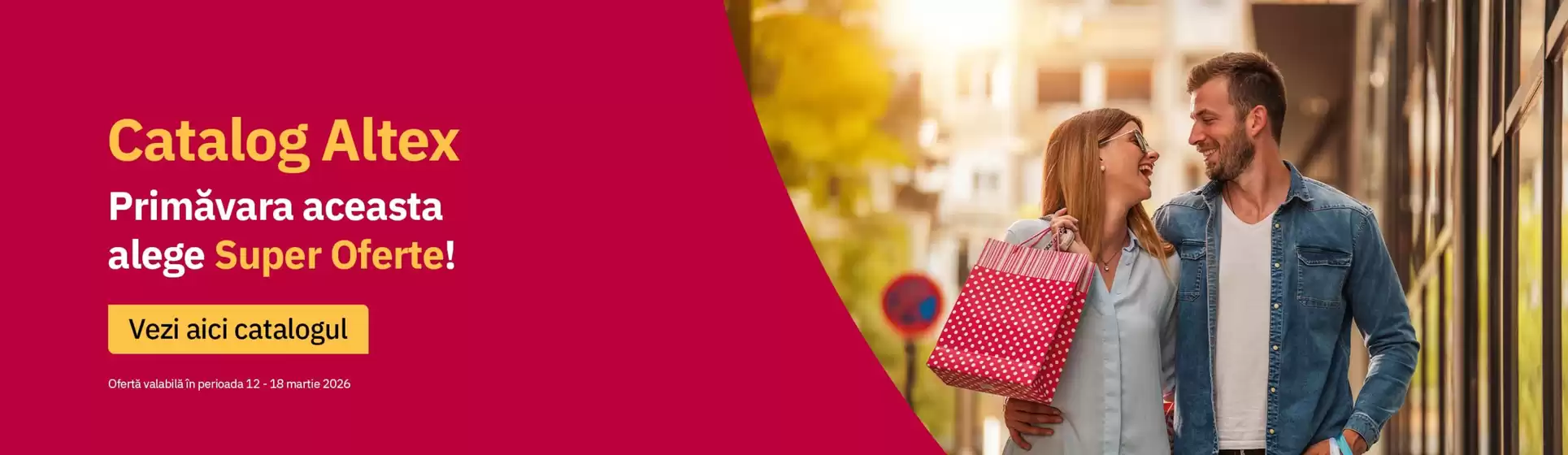 Catalog Altex București | Primăvara aceasta alege Super Oferte! | 2026-03-12T00:00:00.000Z - 2026-03-18T00:00:00.000Z