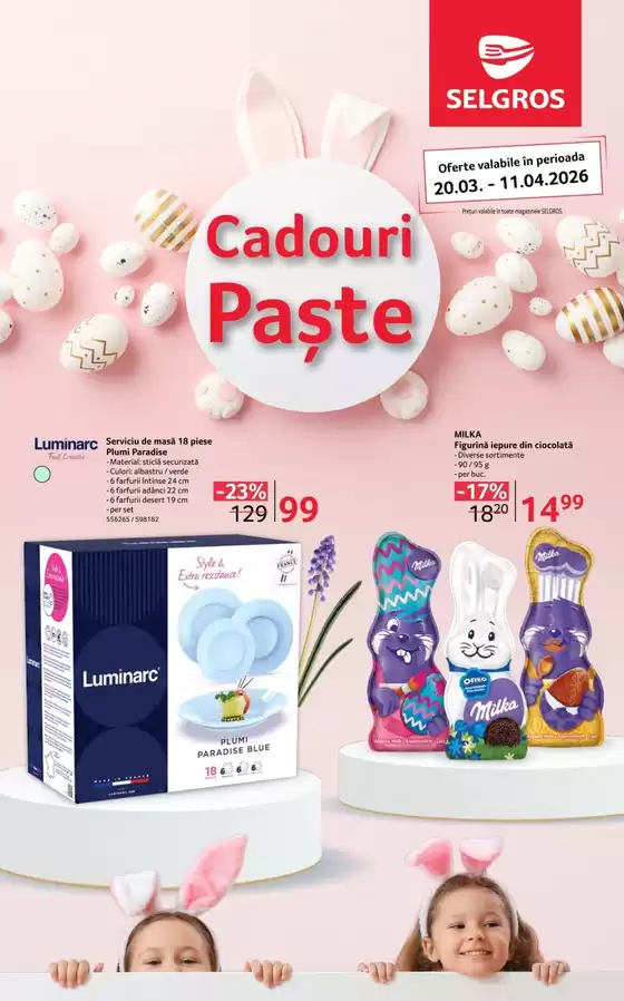 Catalog Selgros Suceava | CADOURI PAȘTE | 2026-03-20T00:00:00.000Z - 2026-04-11T00:00:00.000Z