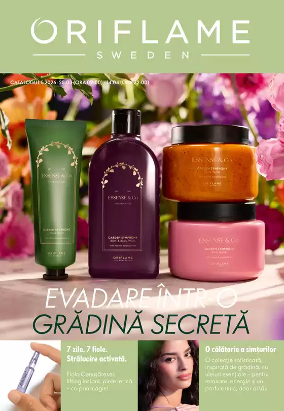 Catalog Oriflame Timișoara | EVADARE ÎNTR-O GRĂDINĂ SECRETĂ | 2026-03-25T00:00:00.000Z - 2026-04-14T00:00:00.000Z