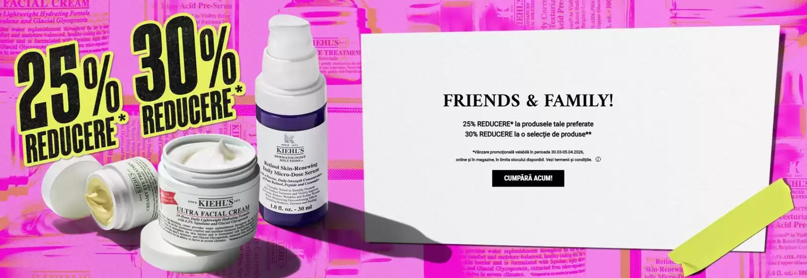 Catalog Kiehl's | FRIENDS & FAMILY! | 2026-03-30T00:00:00.000Z - 2026-04-05T00:00:00.000Z
