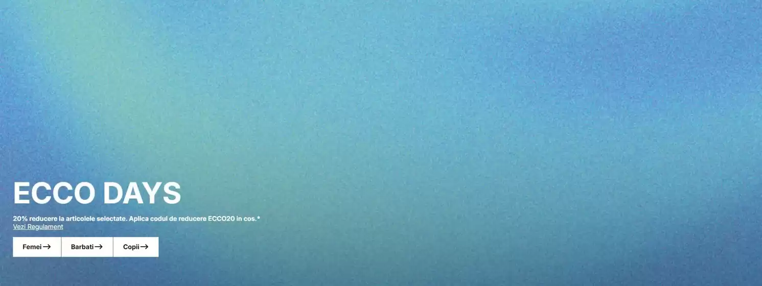Catalog ECCO Huși | ECCO DAYS | 2026-04-02T00:00:00.000Z - 2026-04-15T00:00:00.000Z