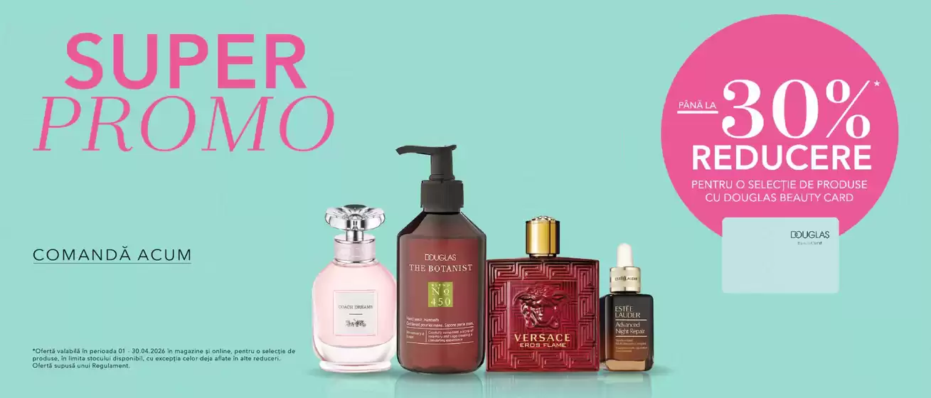 Catalog Douglas Timișoara | SUPER PROMО | 2026-04-03T00:00:00.000Z - 2026-04-30T00:00:00.000Z