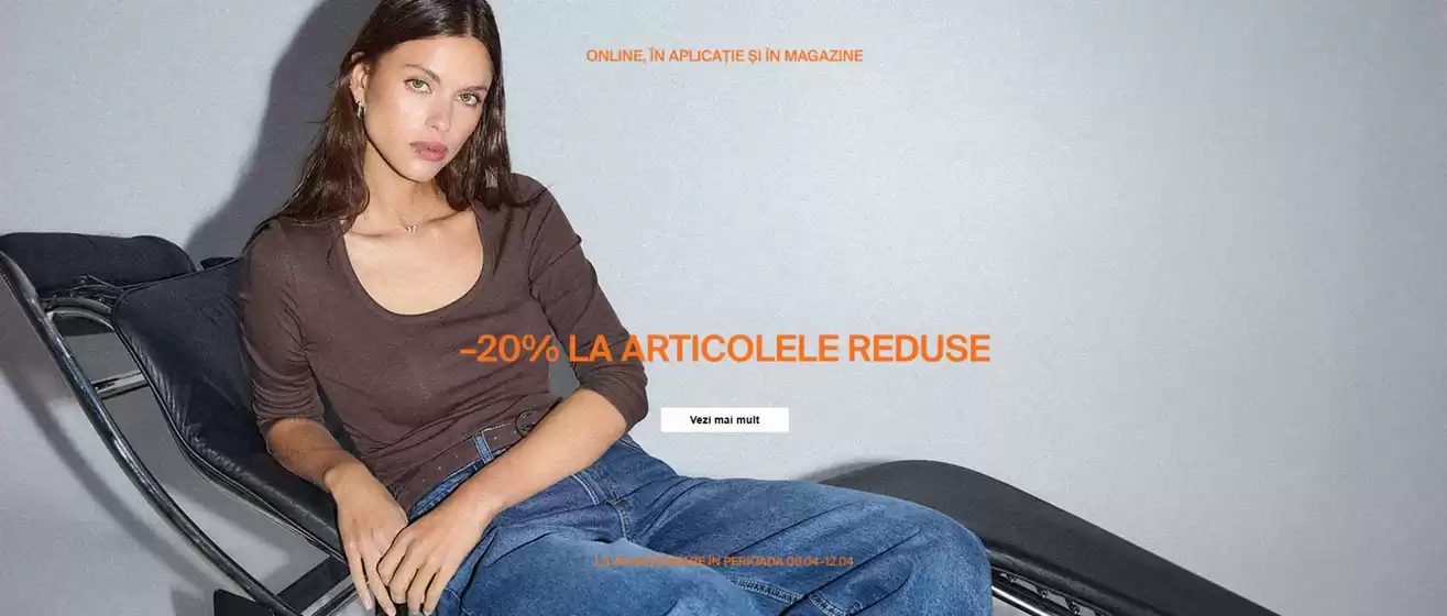 Catalog Mohito | -20% LA ARTICOLELE REDUSE | 2026-04-08T00:00:00.000Z - 2026-04-12T00:00:00.000Z