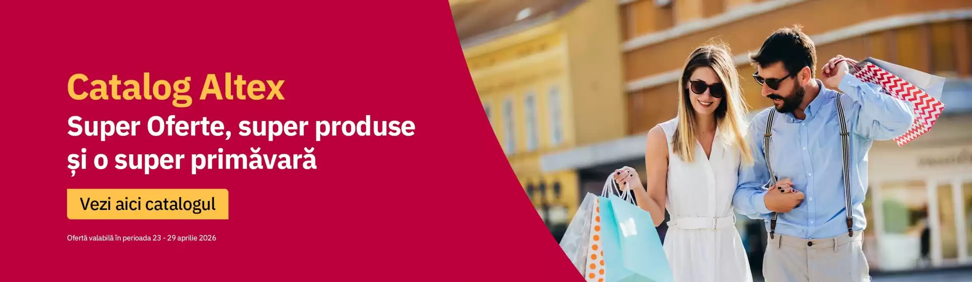 Catalog Altex Caracal | Super Oferte, super produse și o super primăvară! | 2026-04-27T00:00:00.000Z - 2026-04-29T00:00:00.000Z