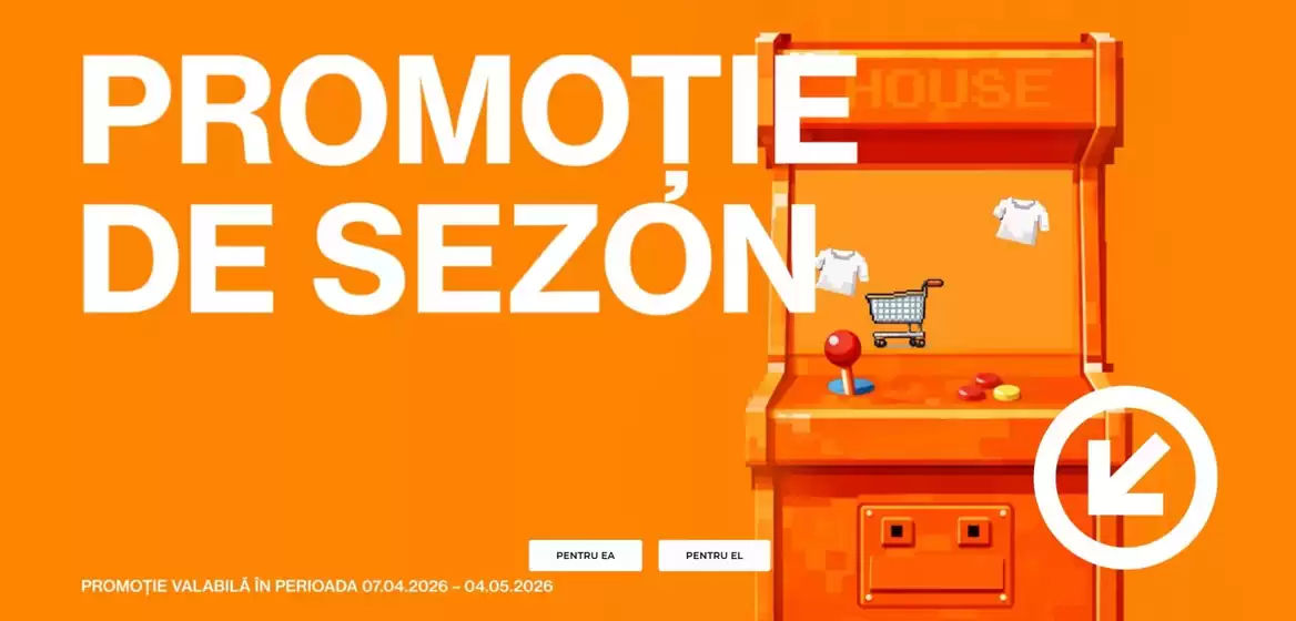 Catalog House Brand Timișoara | PROMOȚIE DE SEZON | 2026-04-29T00:00:00.000Z - 2026-05-04T00:00:00.000Z
