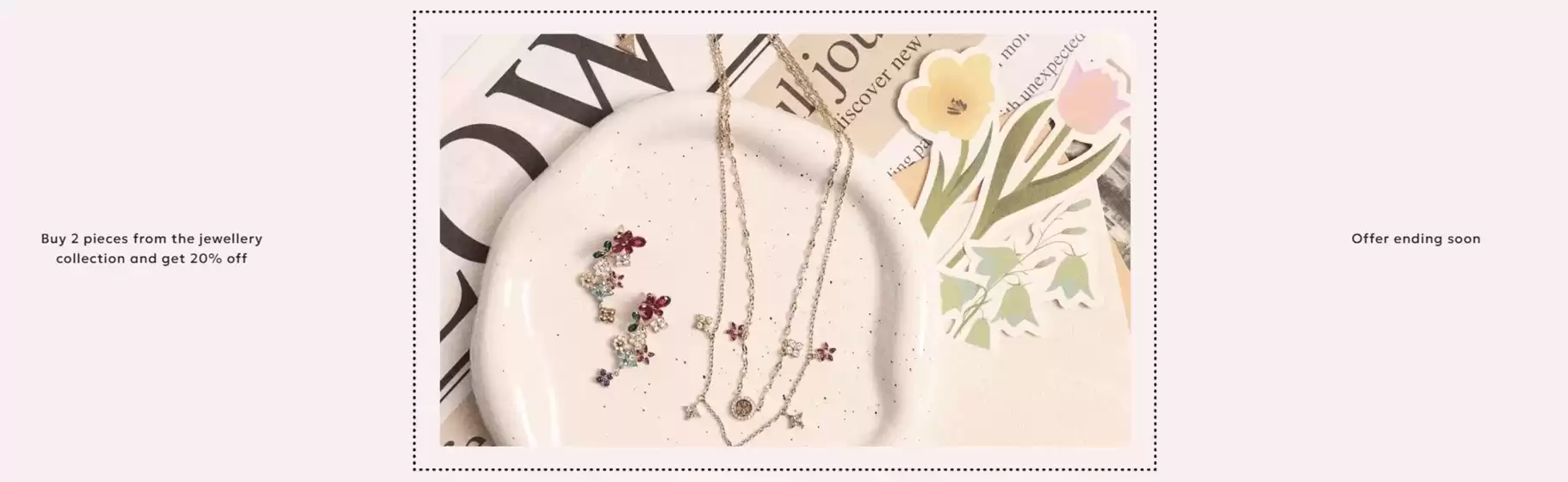 Catalog Guess Timișoara | Buy 2 pieces from the jewellery collection and get 20% off | 2026-04-29T00:00:00.000Z - 2026-05-12T00:00:00.000Z