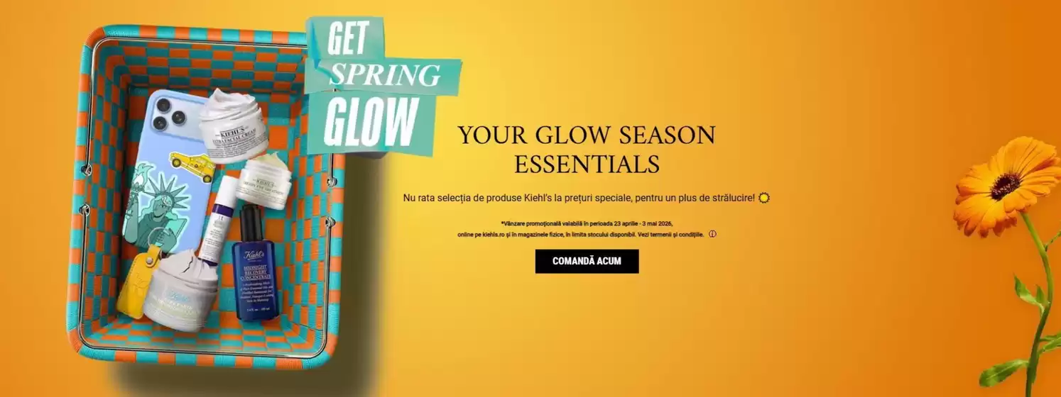 Catalog Kiehl's Hațeg | YOUR GLOW SEASON ESSENTIALS | 2026-04-30T00:00:00.000Z - 2026-05-03T00:00:00.000Z