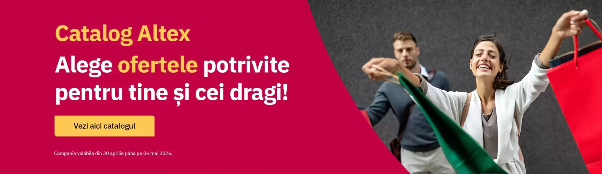 Catalog Altex Curtea de Argeș | Alege ofertele potrivite pentru tine și cei dragi! | 2026-04-30T00:00:00.000Z - 2026-05-06T00:00:00.000Z