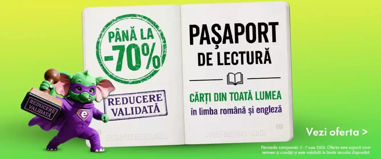 Catalog Elefant București | PÂNĂ LA -70% | 2026-06-04T00:00:00.000Z - 2026-06-07T00:00:00.000Z