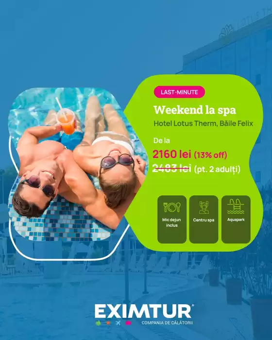 Catalog Eximtur | Weekend la spa | 2026-06-11T00:00:00.000Z - 2026-06-24T00:00:00.000Z