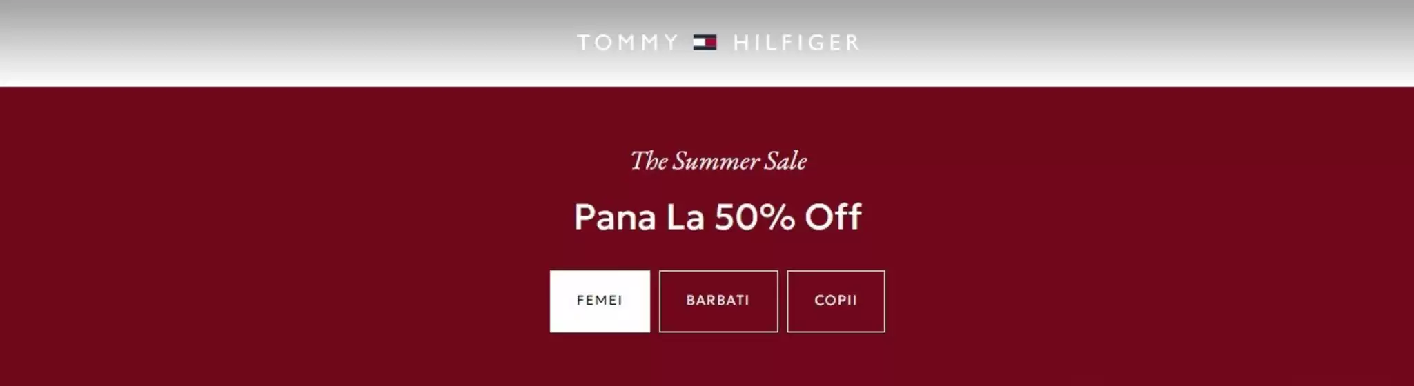 Catalog Tommy Hilfiger Pecica | The Summer Sale Pana La 50% Off | 2026-06-18T00:00:00.000Z - 2026-08-31T00:00:00.000Z