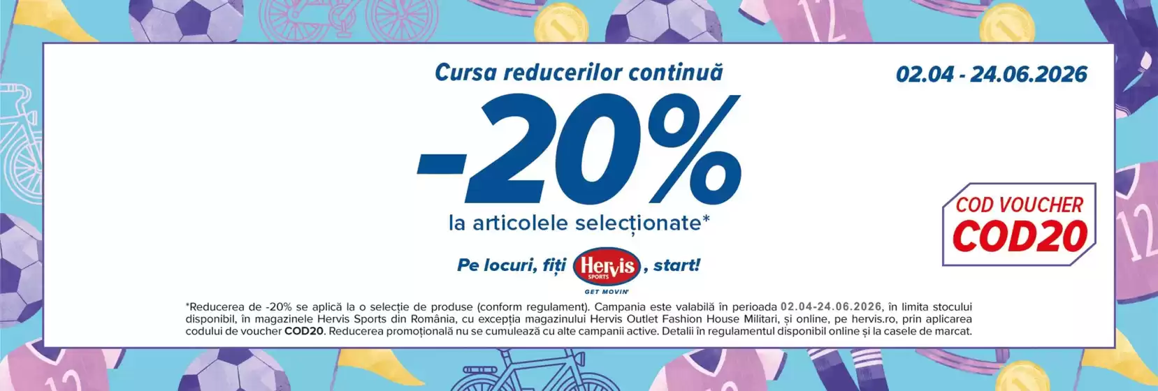 Catalog Hervis Tismana | Hervis Promoții | 2026-06-22T00:00:00.000Z - 2026-06-24T00:00:00.000Z