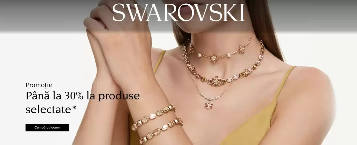 Catalog Swarovski | Până la 30% la produse selectate | 2026-06-22T00:00:00.000Z - 2026-07-05T00:00:00.000Z