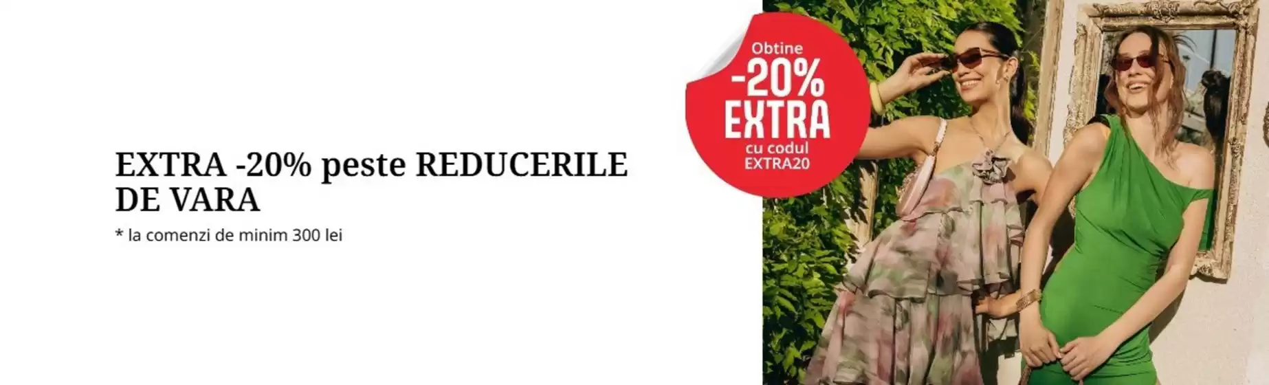 Catalog Fashion Days | EXTRA -20% peste REDUCERILE DE VARA | 2026-06-26T00:00:00.000Z - 2026-07-09T00:00:00.000Z
