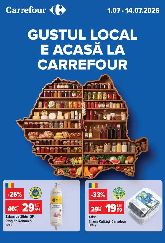 Catalog Carrefour | Reduceri grozave la produse selectate | 2026-07-01T00:00:00.000Z - 2026-07-14T00:00:00.000Z