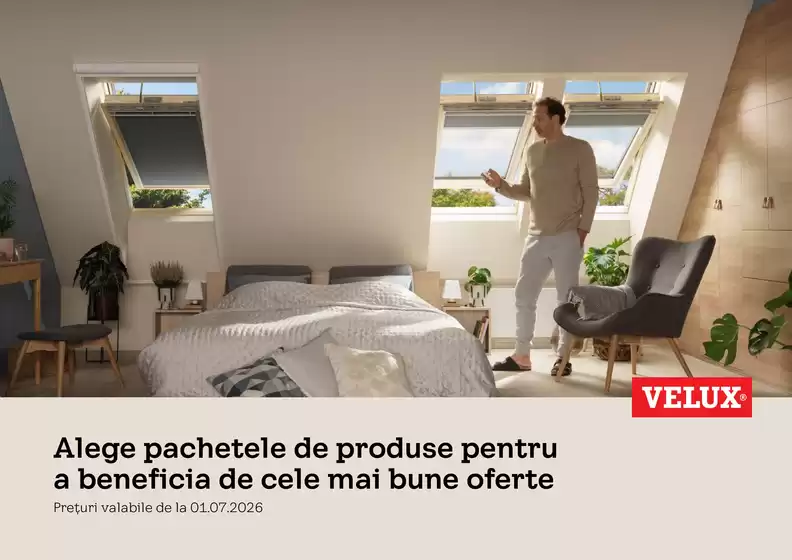 Catalog Velux București | Alege pachetele de produse pentru a beneficia de cele mai bune oferte | 2026-07-01T00:00:00.000Z - 2026-08-02T00:00:00.000Z