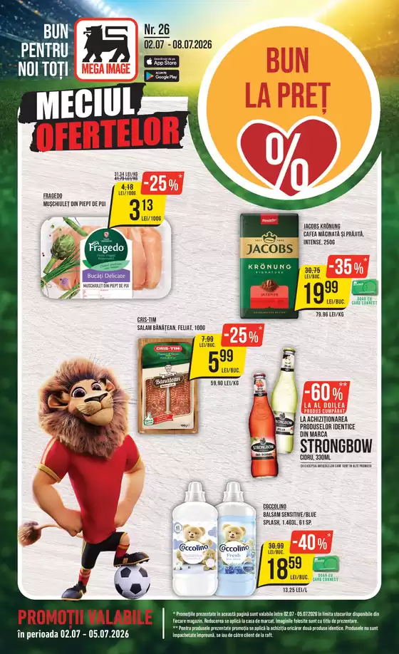 Catalog MEGA IMAGE Arad | Oferte noi de descoperit | 2026-07-02T00:00:00.000Z - 2026-07-08T00:00:00.000Z