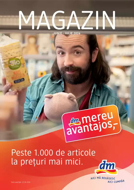 Catalog DM București | Revista dm până în data de 21.07.2026 | 2026-06-25T00:00:00.000Z - 2026-07-21T00:00:00.000Z