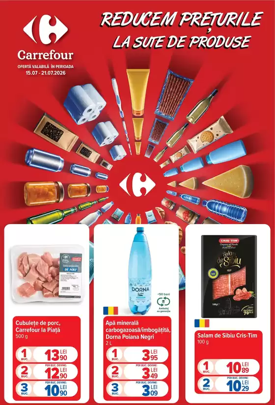 Catalog Carrefour Oradea | Oferte de top pentru cei care economisesc | 2026-07-15T00:00:00.000Z - 2026-07-21T00:00:00.000Z